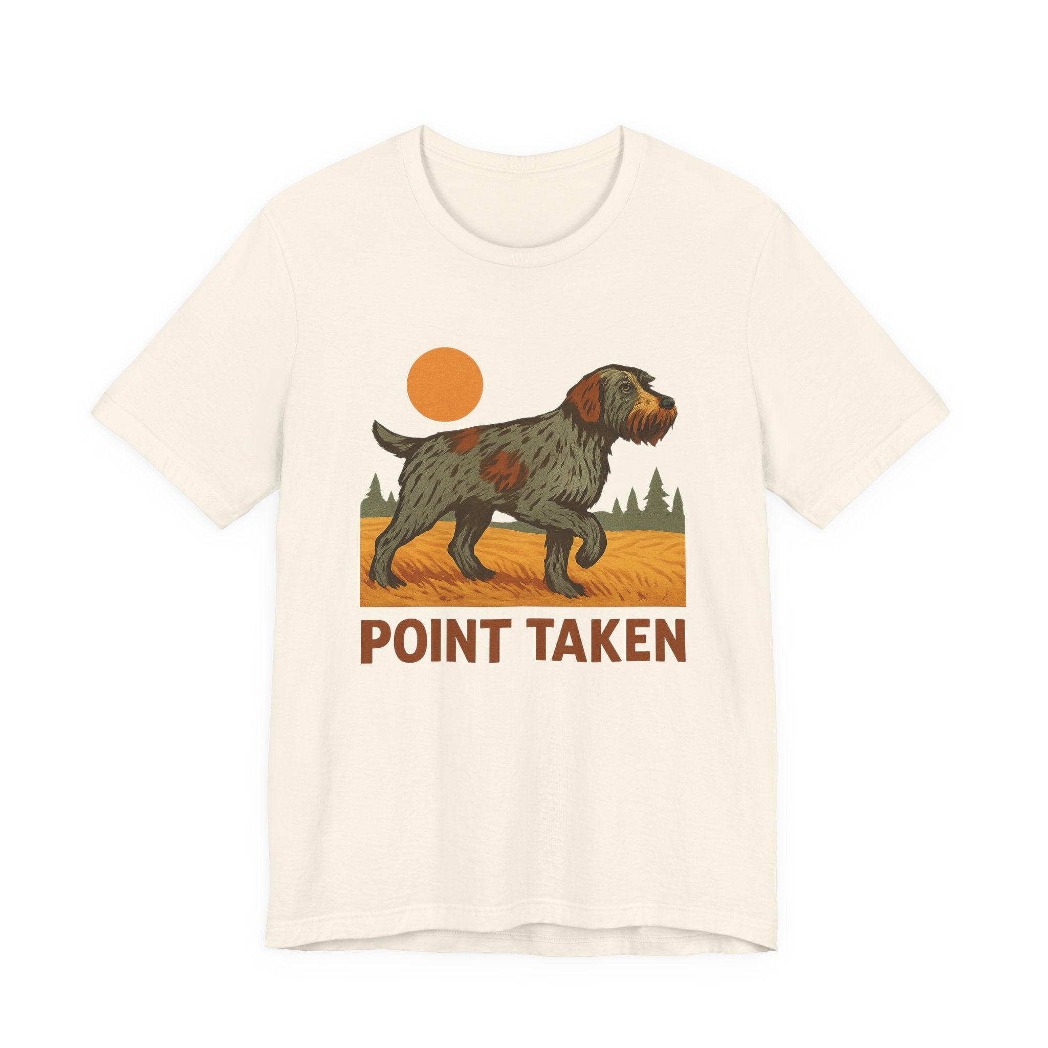 Wirehaired Pointing Griffon Point Taken Tee