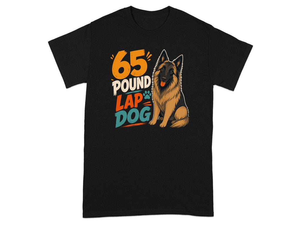 Black t-shirt with "65 Pound Lap Dog" text and German Shepherd illustration.