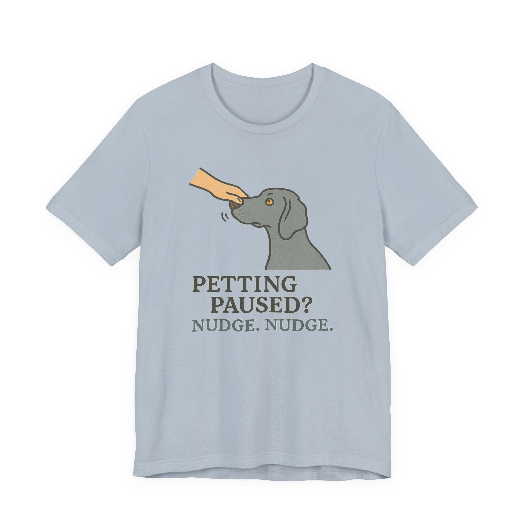 Weimaraner Nudge Nudge Tee