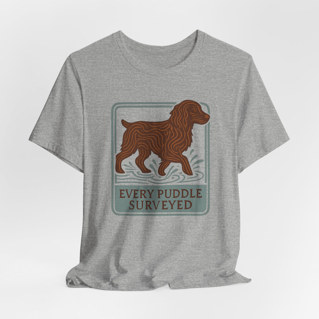 Boykin Spaniel Every Puddle Surveyed Tee