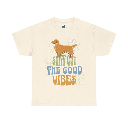 Sniff Out the Good Vibes Golden Retriever T Shirt Natural T-shirt