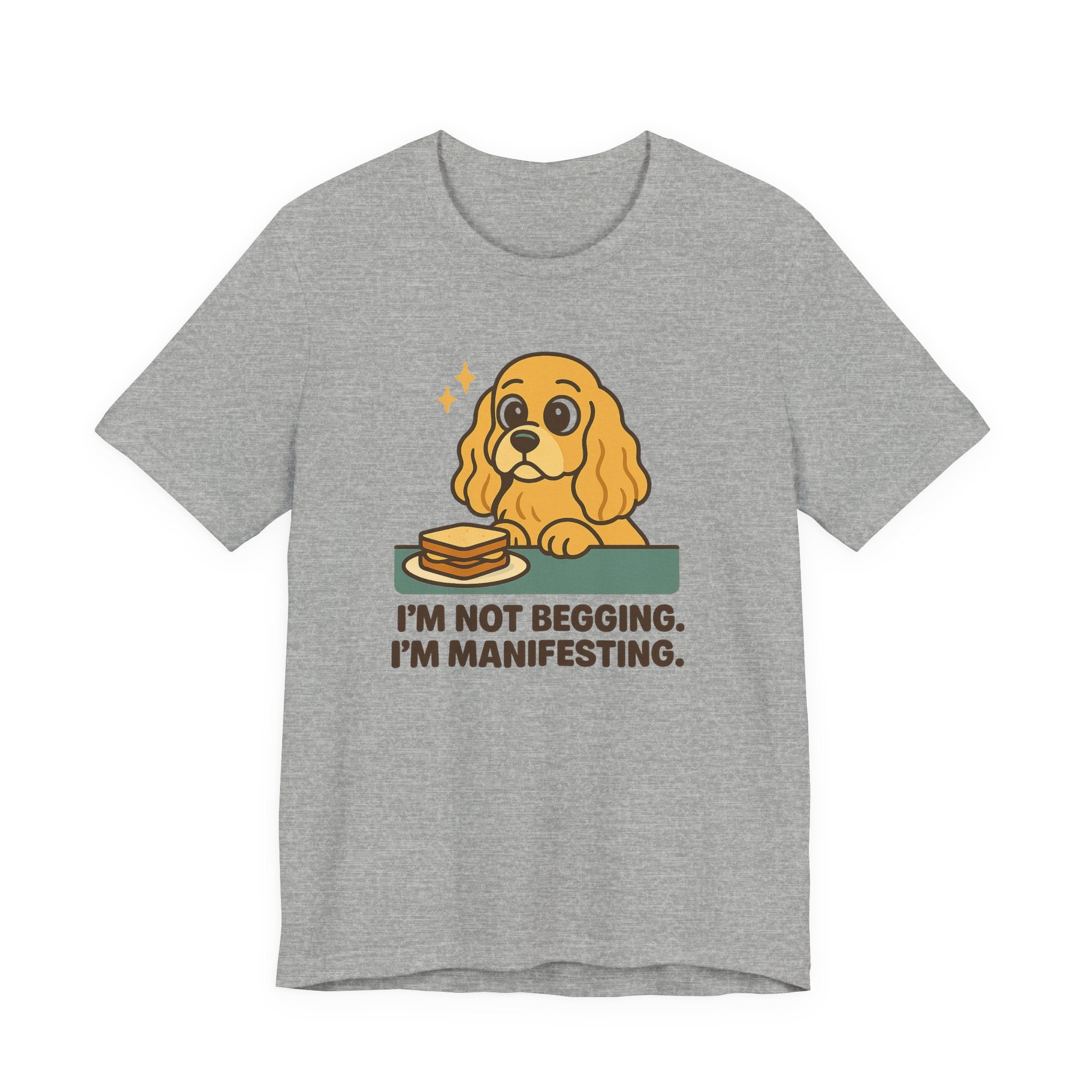 Cocker Not Begging Manifesting Tee