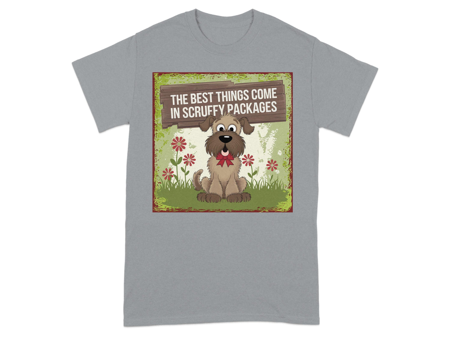 The Best Things Come In Scruffy Packages product type