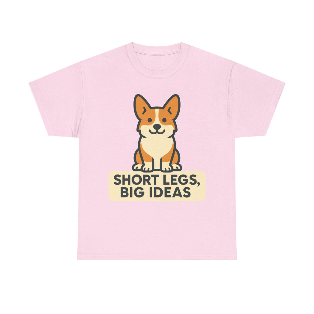 Corgi "Short Legs, Big Ideas" T-shirt