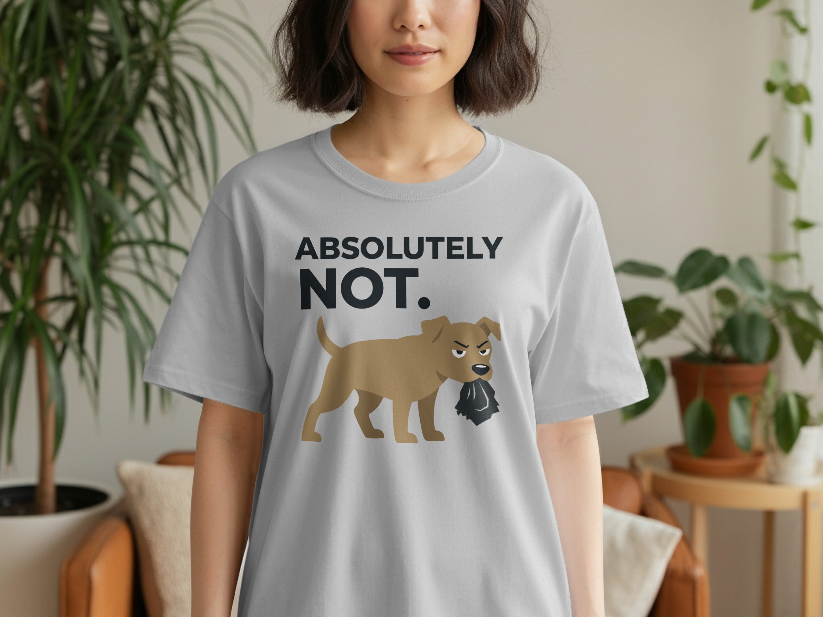 Absolutely Not Dog Graphic Humor T-shirt