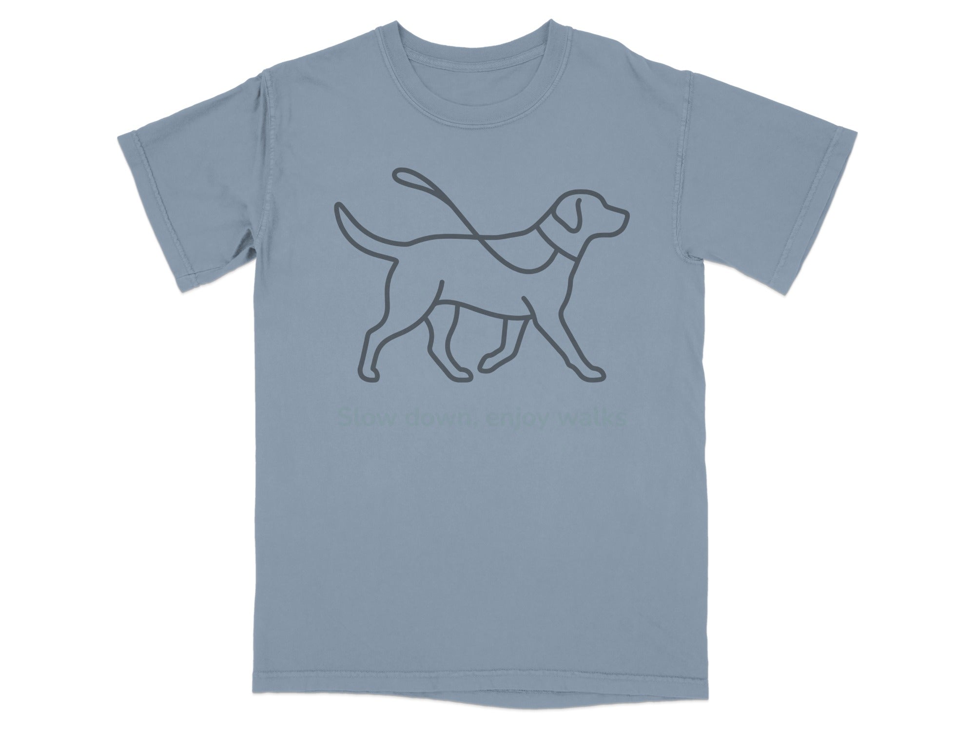 Slow Down Enjoy Walks with Dog Design T-Shirt