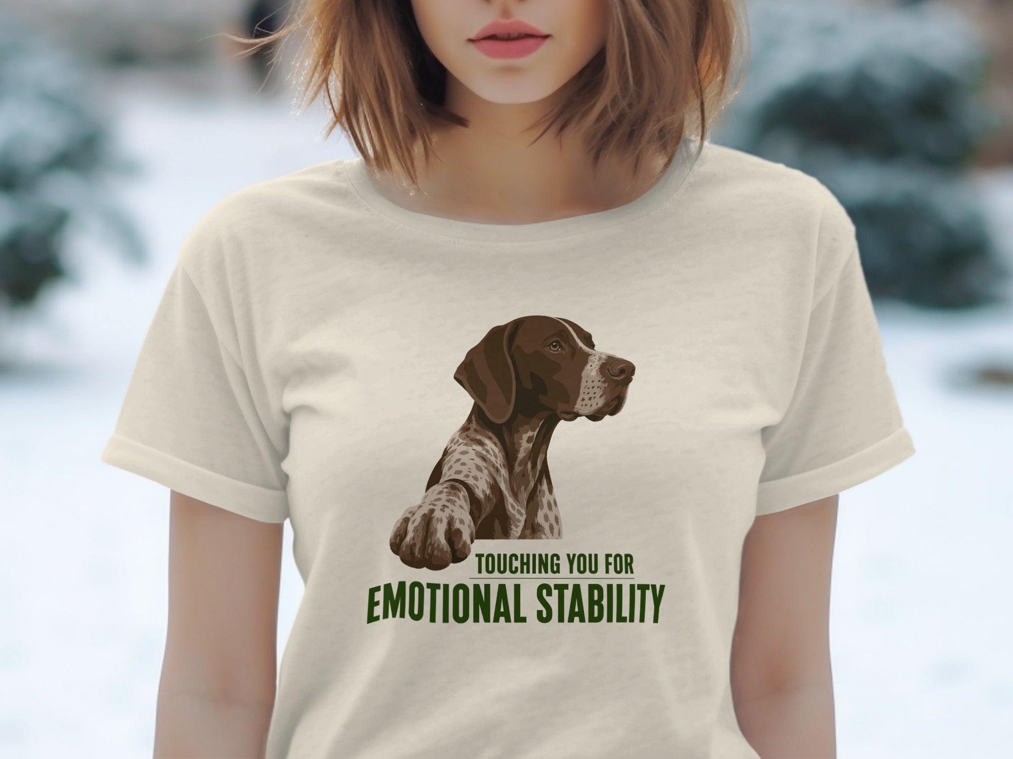 Emotional Stability German Shorthaired Pointer T-Shirt