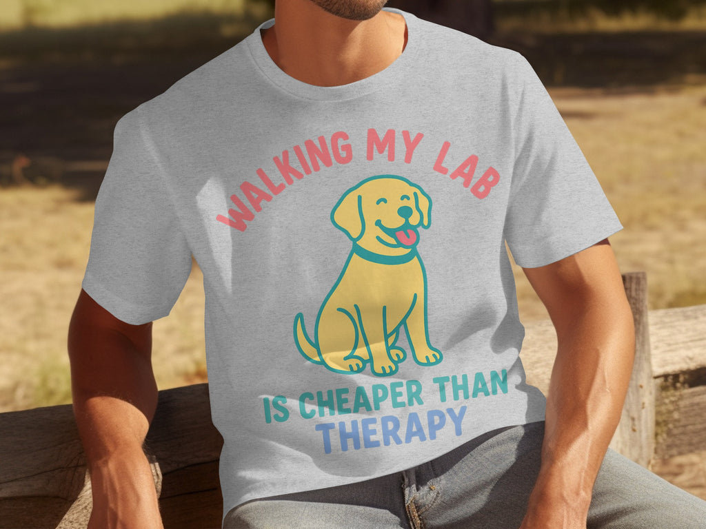 Walking My Lab Is Cheaper Than Therapy T-shirt