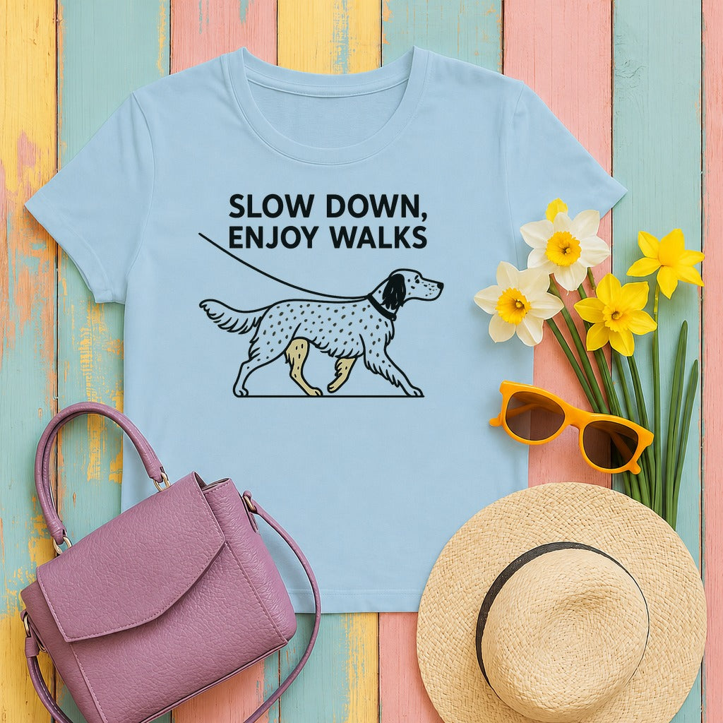 English Setter Slow Down Enjoy Walks Tee in Light Blue