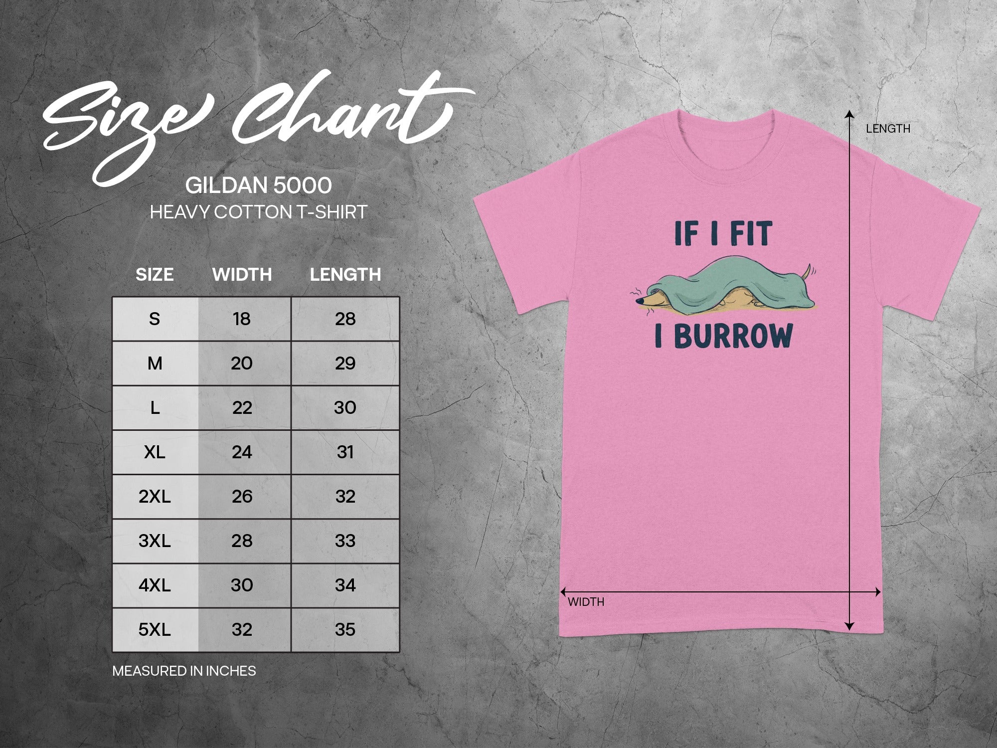 Gildan 5000 size chart and pink t-shirt with "If I fit, I burrow" text.