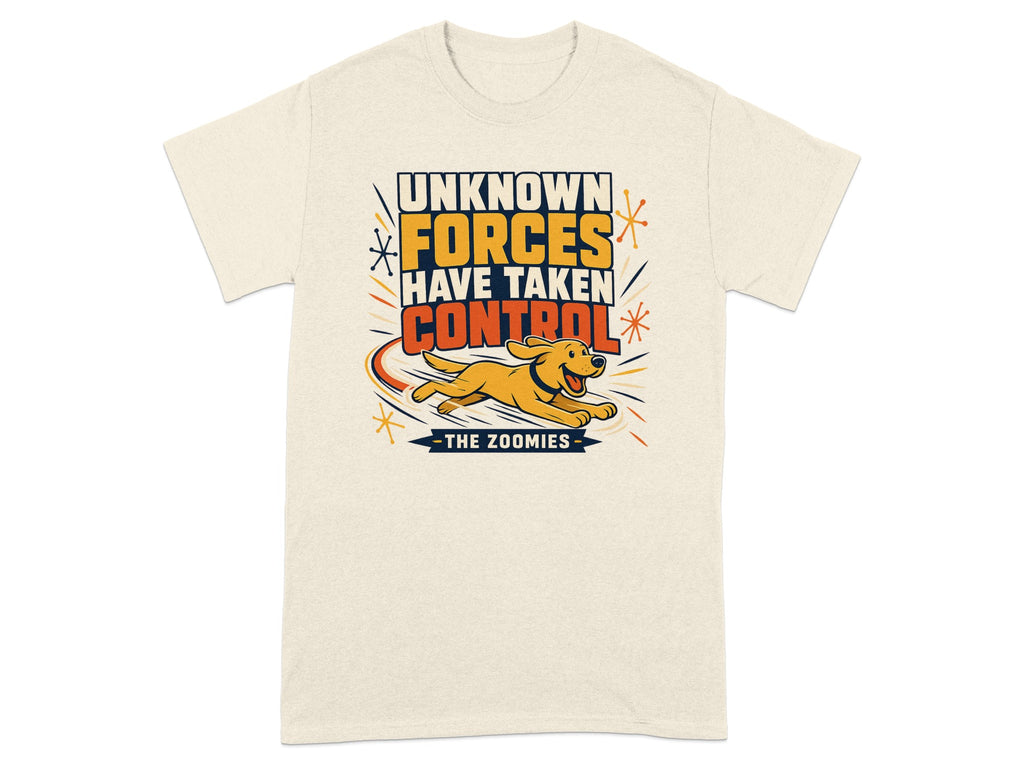 Yellow dog running with "Unknown Forces Have Taken Control - The Zoomies" text.