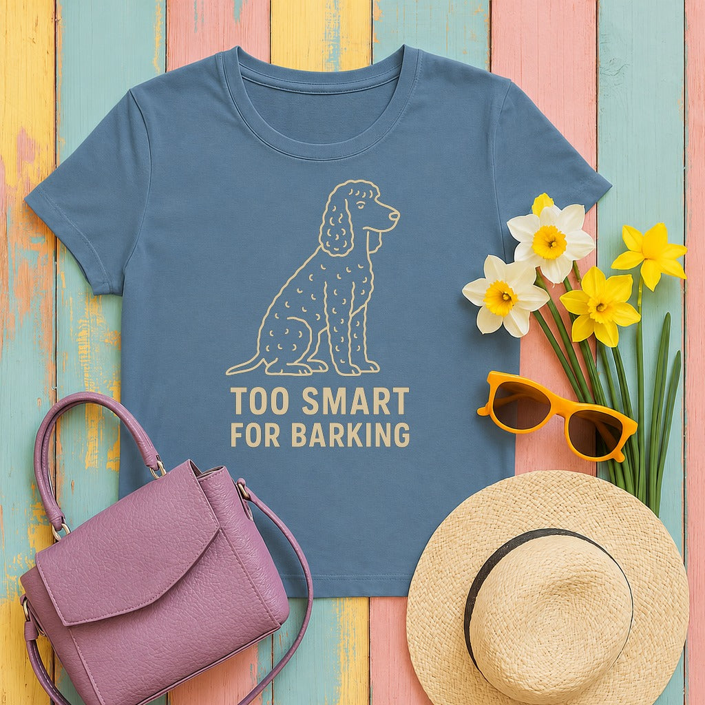Irish Water Spaniel Too Smart For Barking Tee