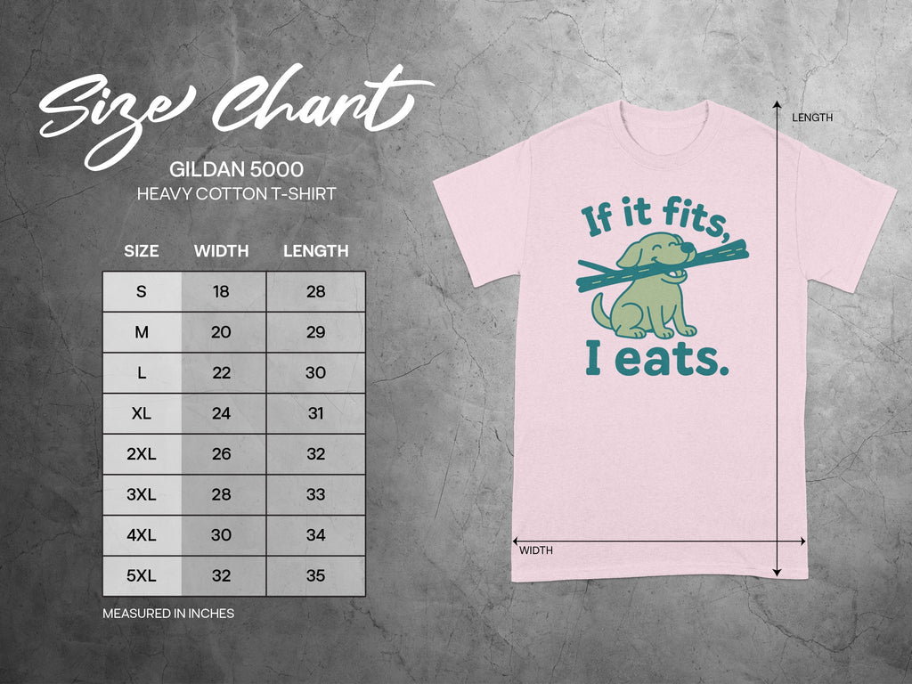 If It Fits I Eats Dog with Stick T-Shirt