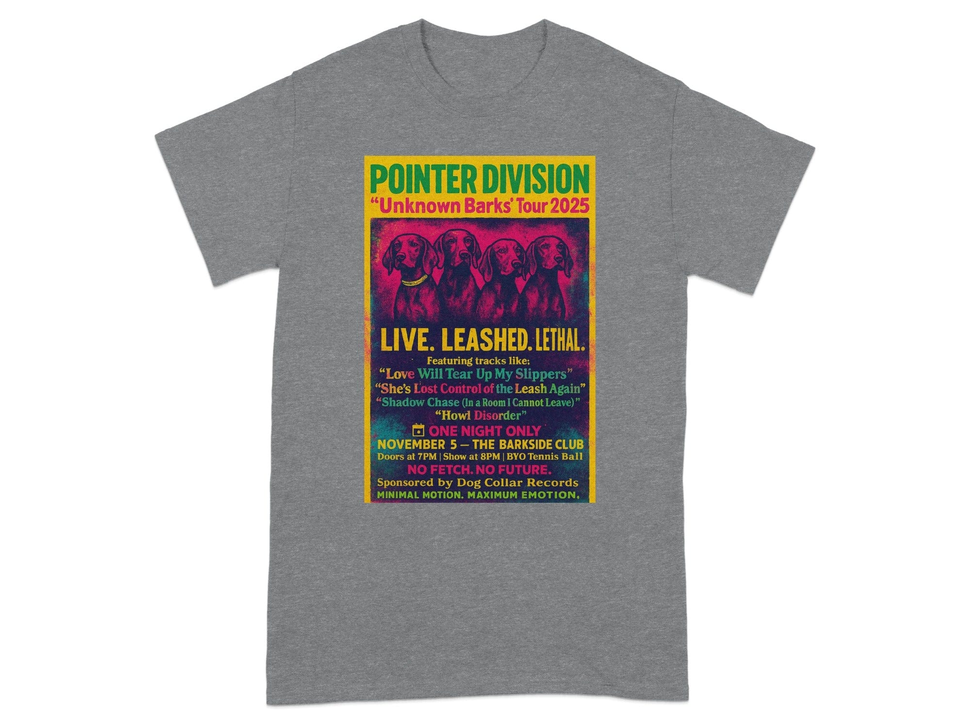 Pointer Division Unknown Barks Tour 2025 Shirt product type