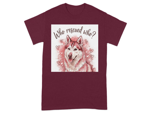 Who Rescued Who Graphic Siberian Husky T-Shirt product
