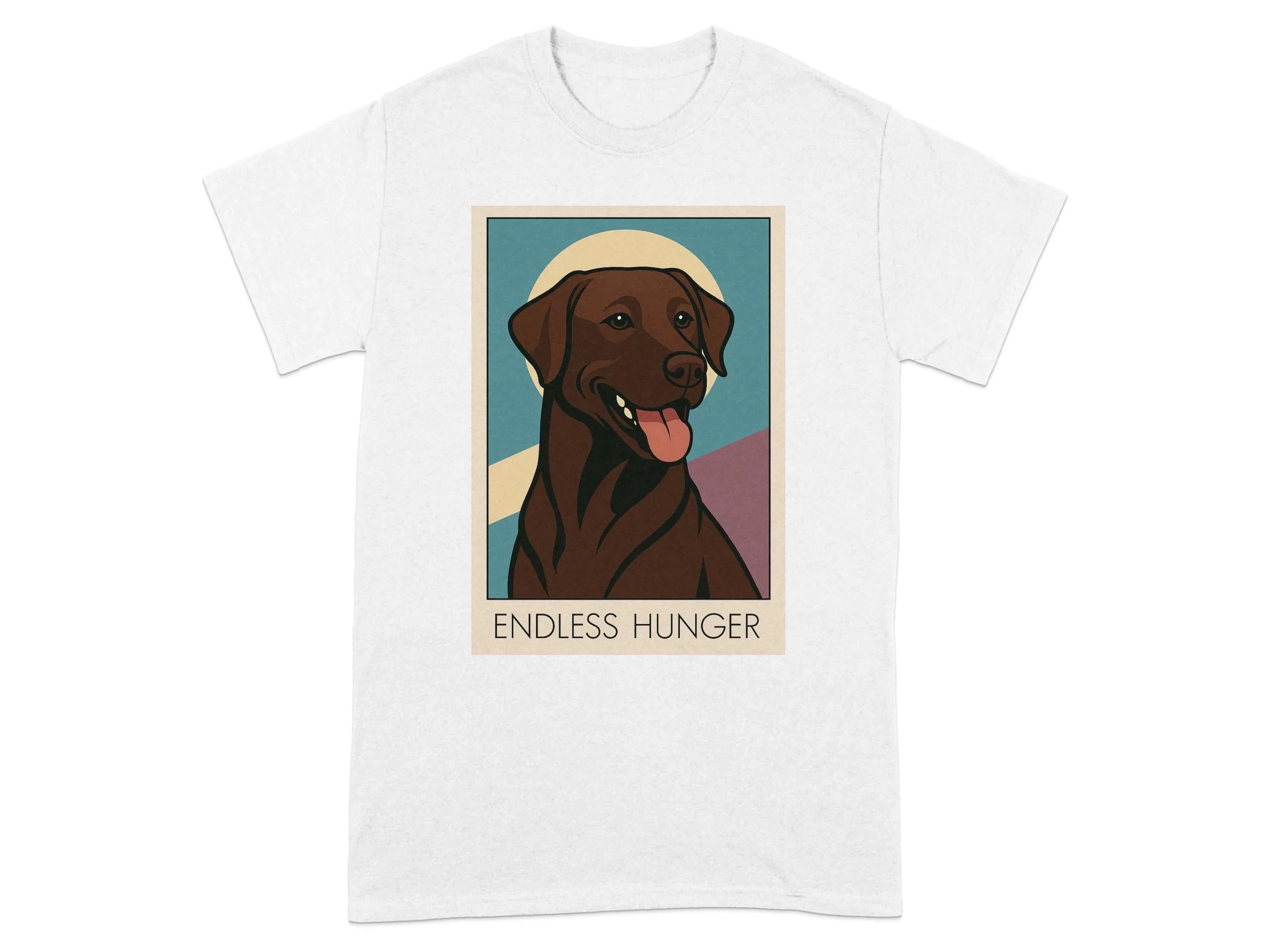 Endless Hunger Chocolate Labrador T-Shirt T-shirt