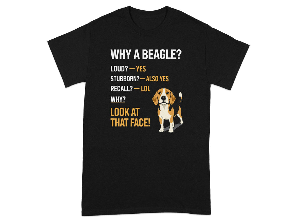 T-shirt with text about Beagles and a cartoon dog.