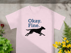 Okay Fine Dog Silhouette Graphic Printed Shirt