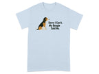 Light blue t-shirt with beagle graphic and text "Sorry I Can't. My Beagle Said No."