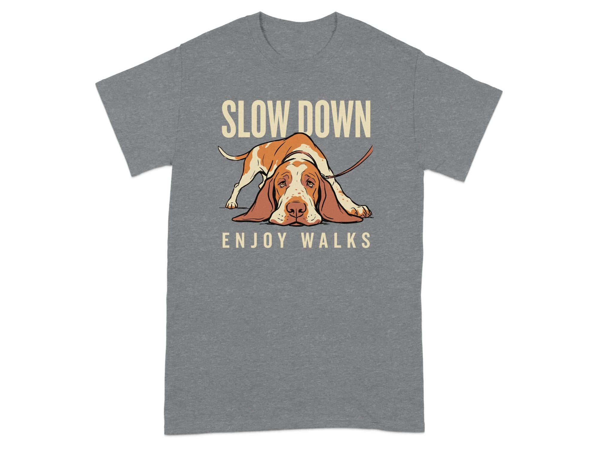 Grey t-shirt with a sad Basset Hound illustration and text "SLOW DOWN ENJOY WALKS".
