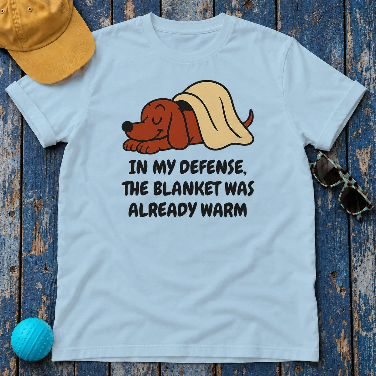 Dachshund Blanket Was Already Warm Tee in Light Blue