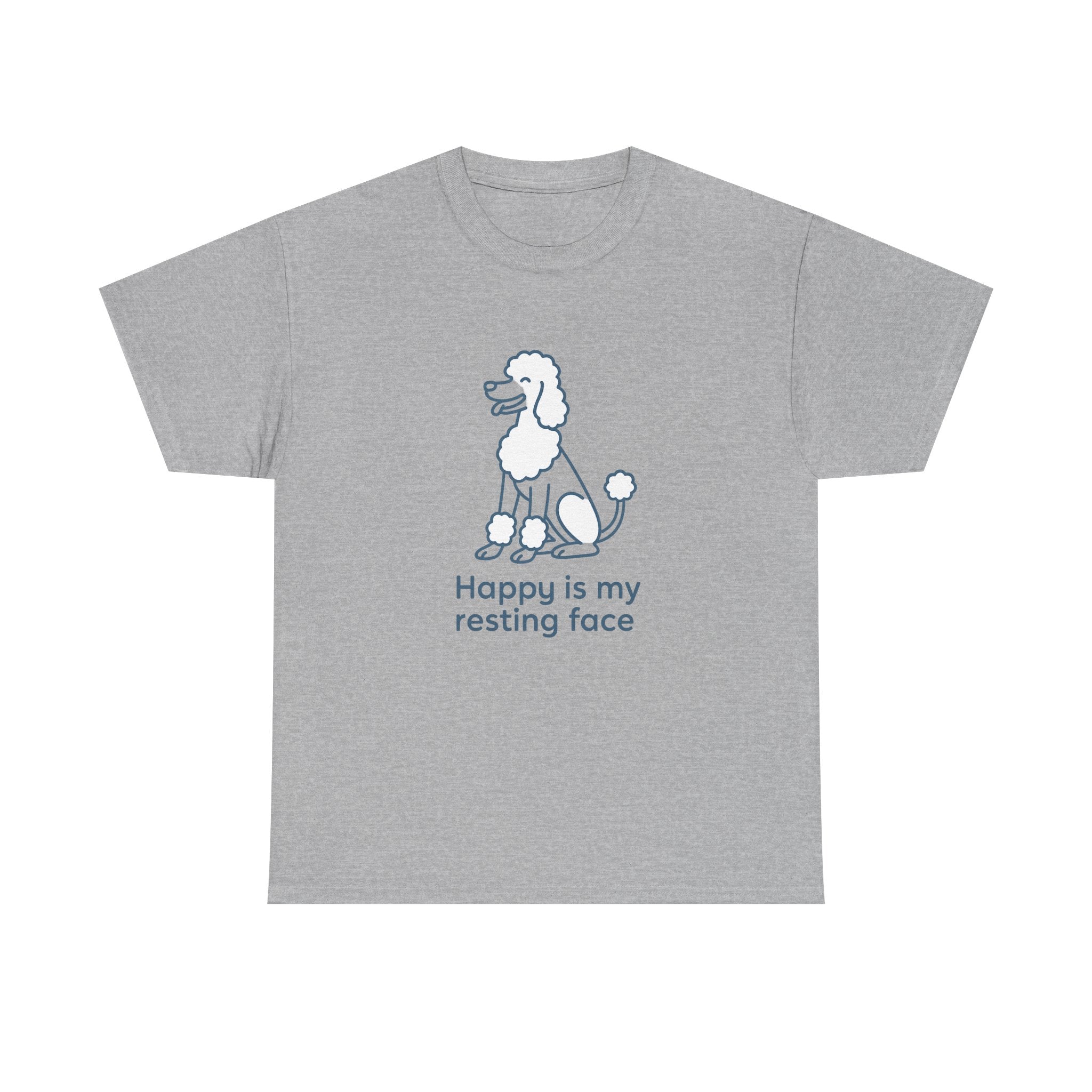 Happy Is My Resting Face - Funny Poodle Tee