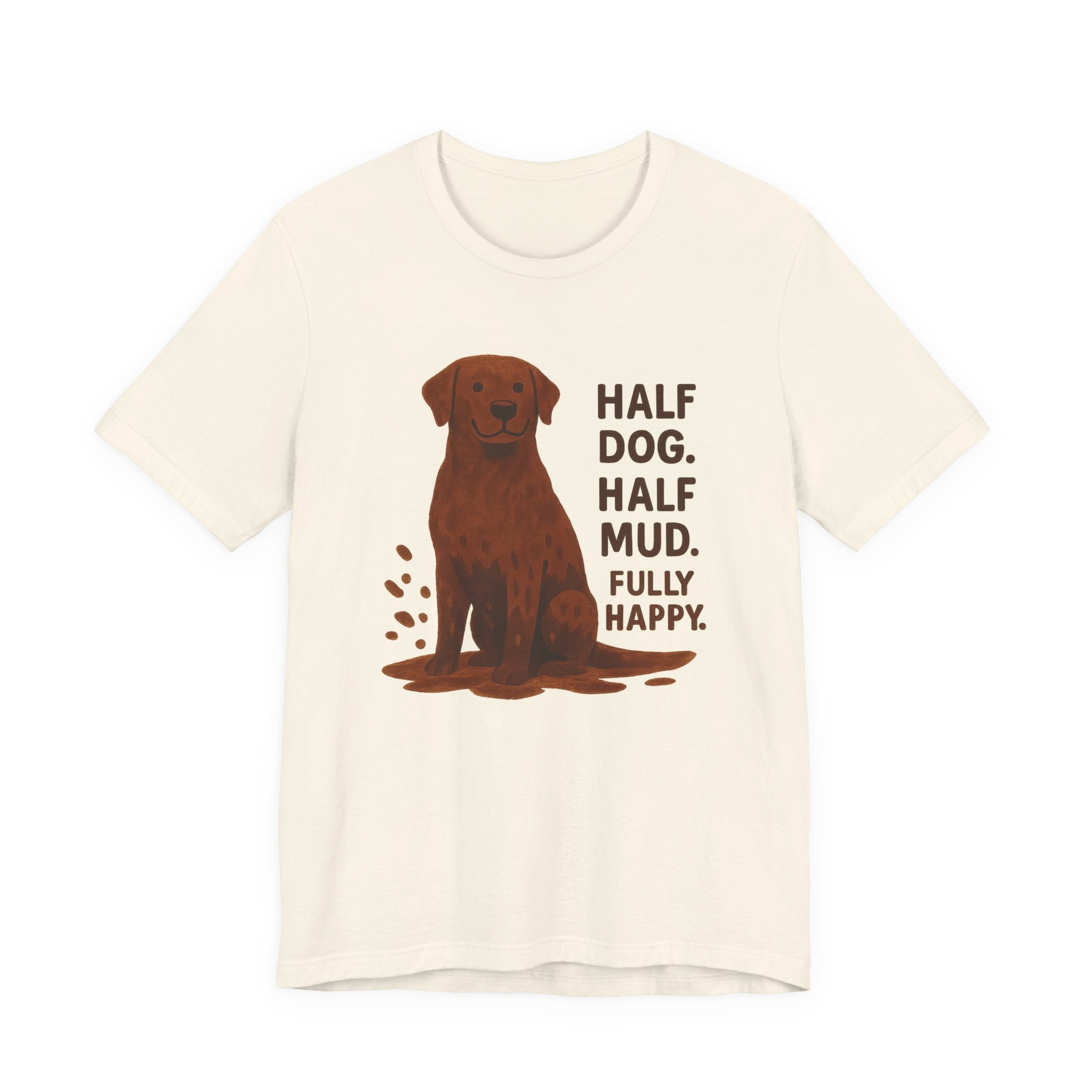 Chocolate Lab Half Dog Half Mud Tee