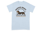 Badger Brave Since Day One Dachshund Graphic Shirt