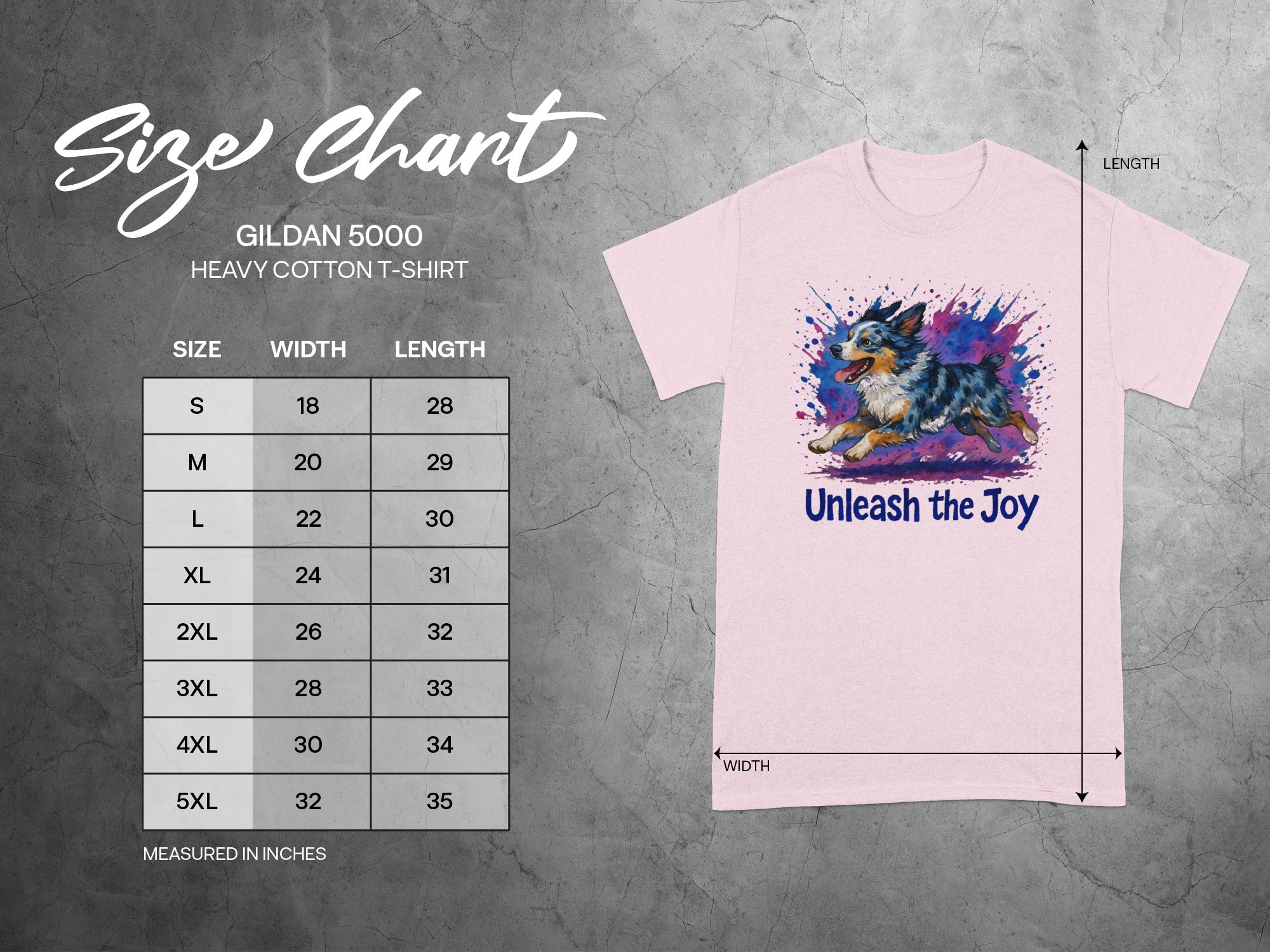 Gildan 5000 Heavy Cotton T-Shirt size chart with dog graphic and text "Unleash the Joy".