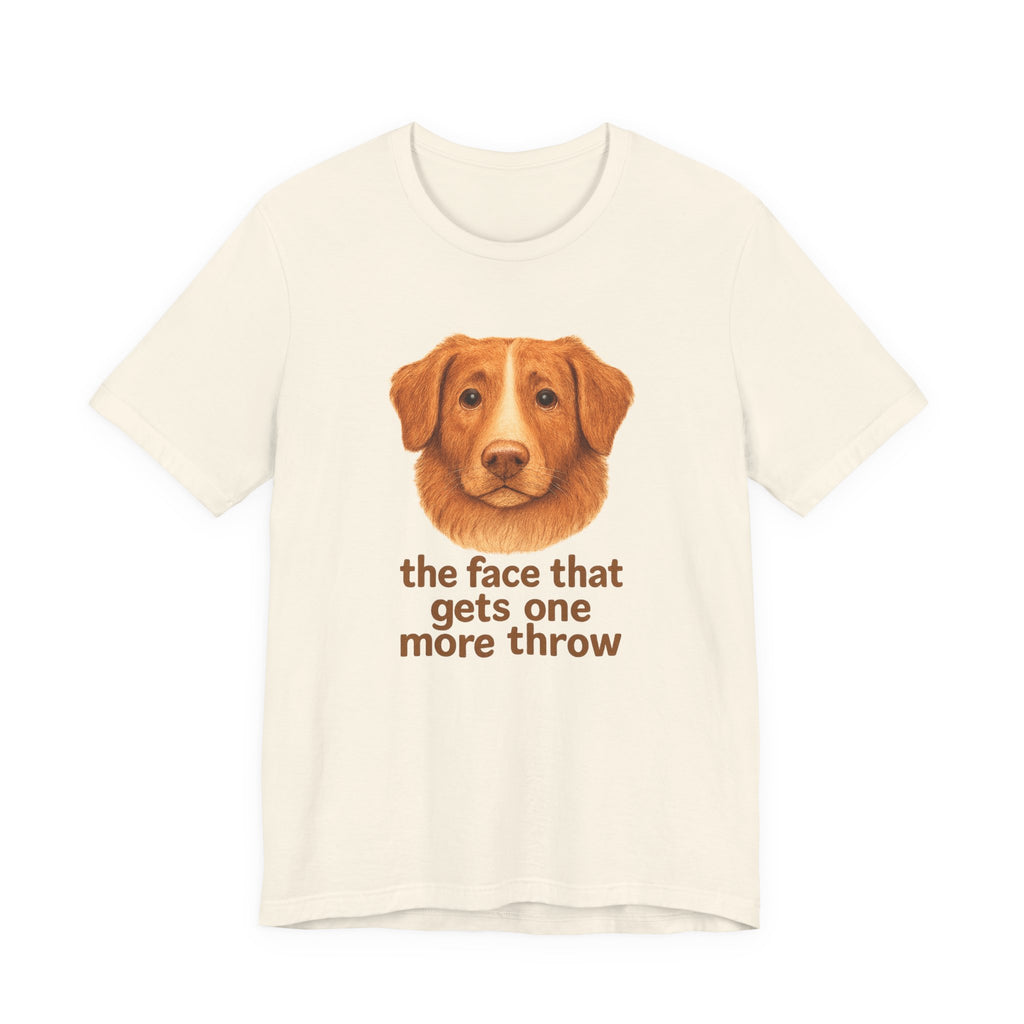 Nova Scotia Duck Tolling Retriever One More Throw Face Tee