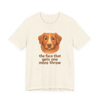 Nova Scotia Duck Tolling Retriever One More Throw Face Tee