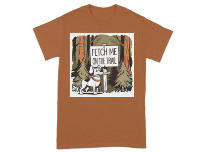 Fetch Me On The Trail Graphic T-Shirt product type