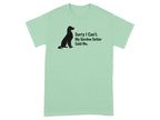 Light blue t-shirt with Gordon Setter silhouette and text "Sorry I Can't. My Gordon Setter Said No."