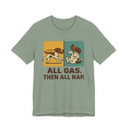 GWP All Gas Then All Nap Tee