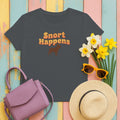 Snort Happens Funny French Bulldog T-Shirt in Charcoal