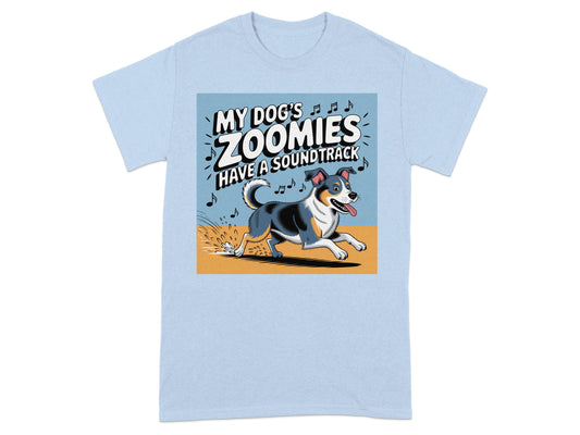 My Dog's Zoomies Soundtrack Graphic T-Shirt product type