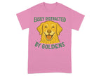 Easily Distracted By Goldens T-shirt