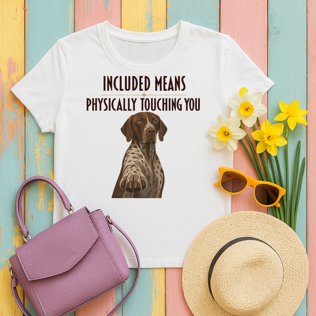 Included German Shorthaired Pointer t-shirt