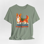 Fairy Tested Corgi Approved T-Shirt