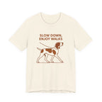 Bracco Italiano Slow Down Enjoy Walks Tee