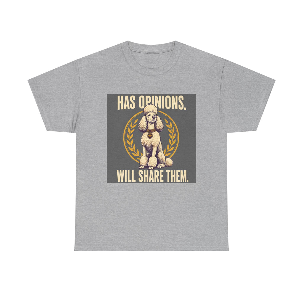 Elegant Opinions Poodle T-Shirt