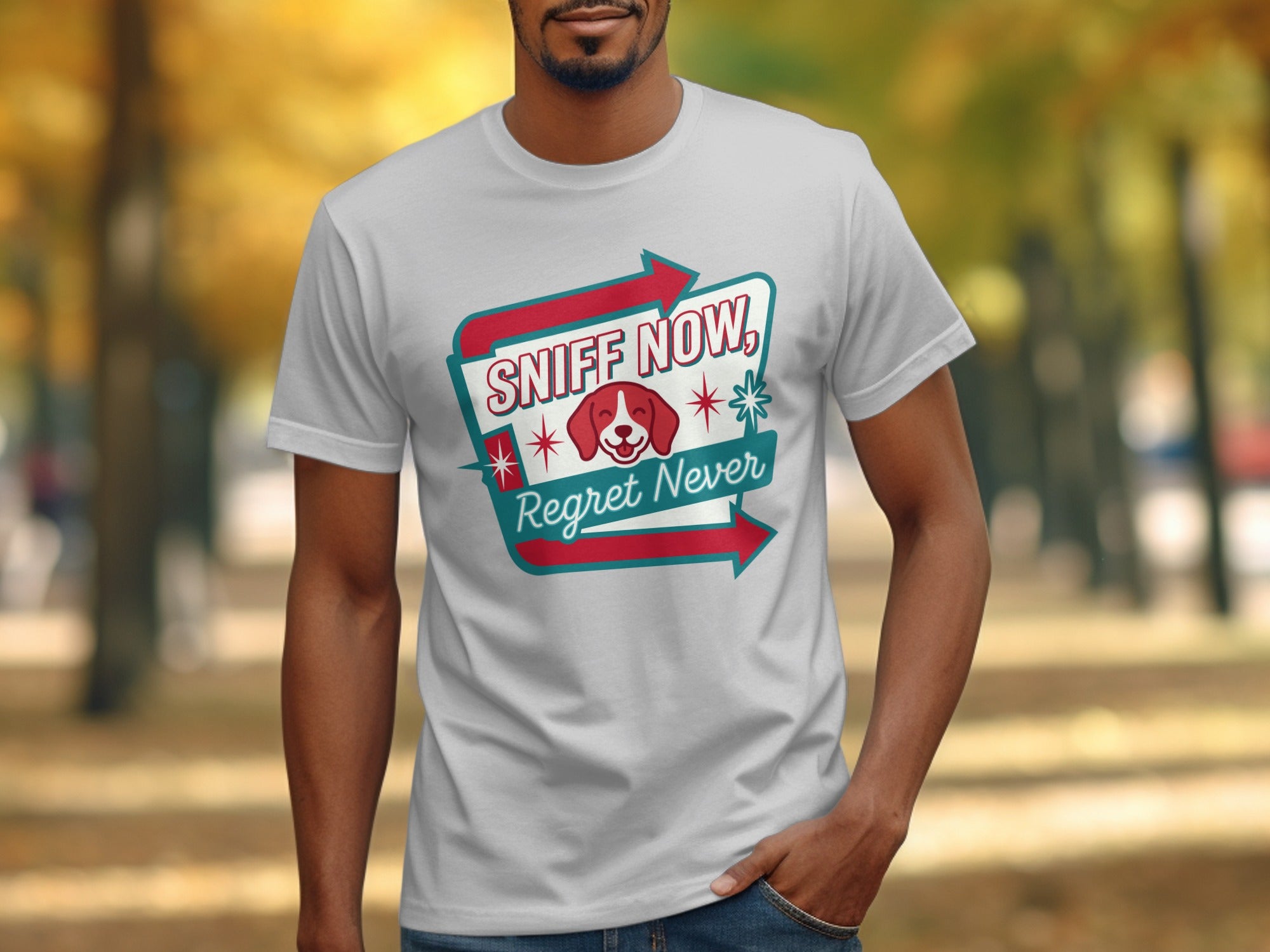 White t-shirt with "Sniff Now, Regret Never" and dog graphic.