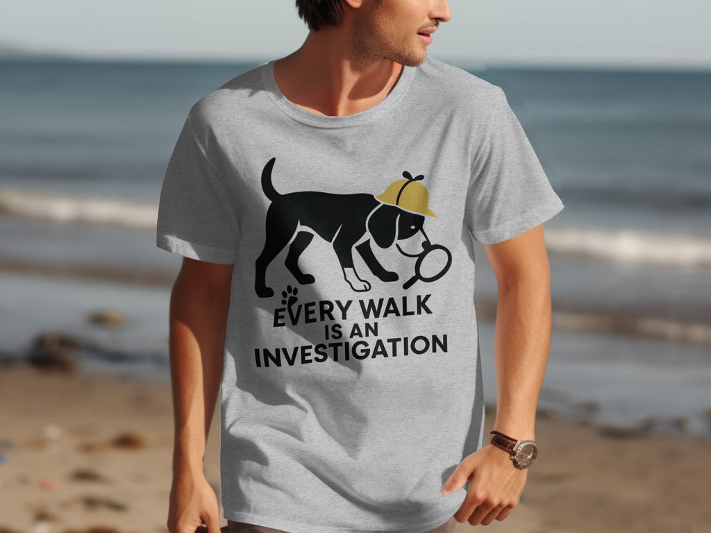 Every Walk is an Investigation T-shirt product