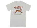 Light grey t-shirt with "Dog Days Are The Best Days" and a running dog graphic.