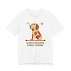 Bracco Italiano Always Watching Always Judging Tee