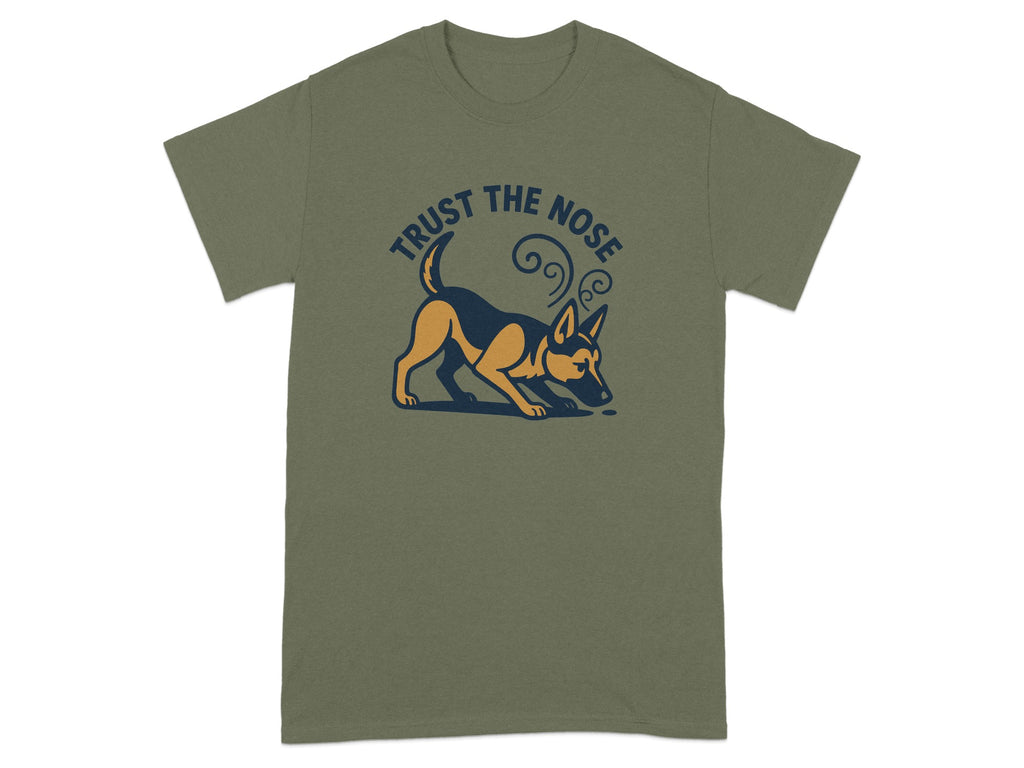 Green t-shirt with a German Shepherd illustration and "Trust The Nose" text.