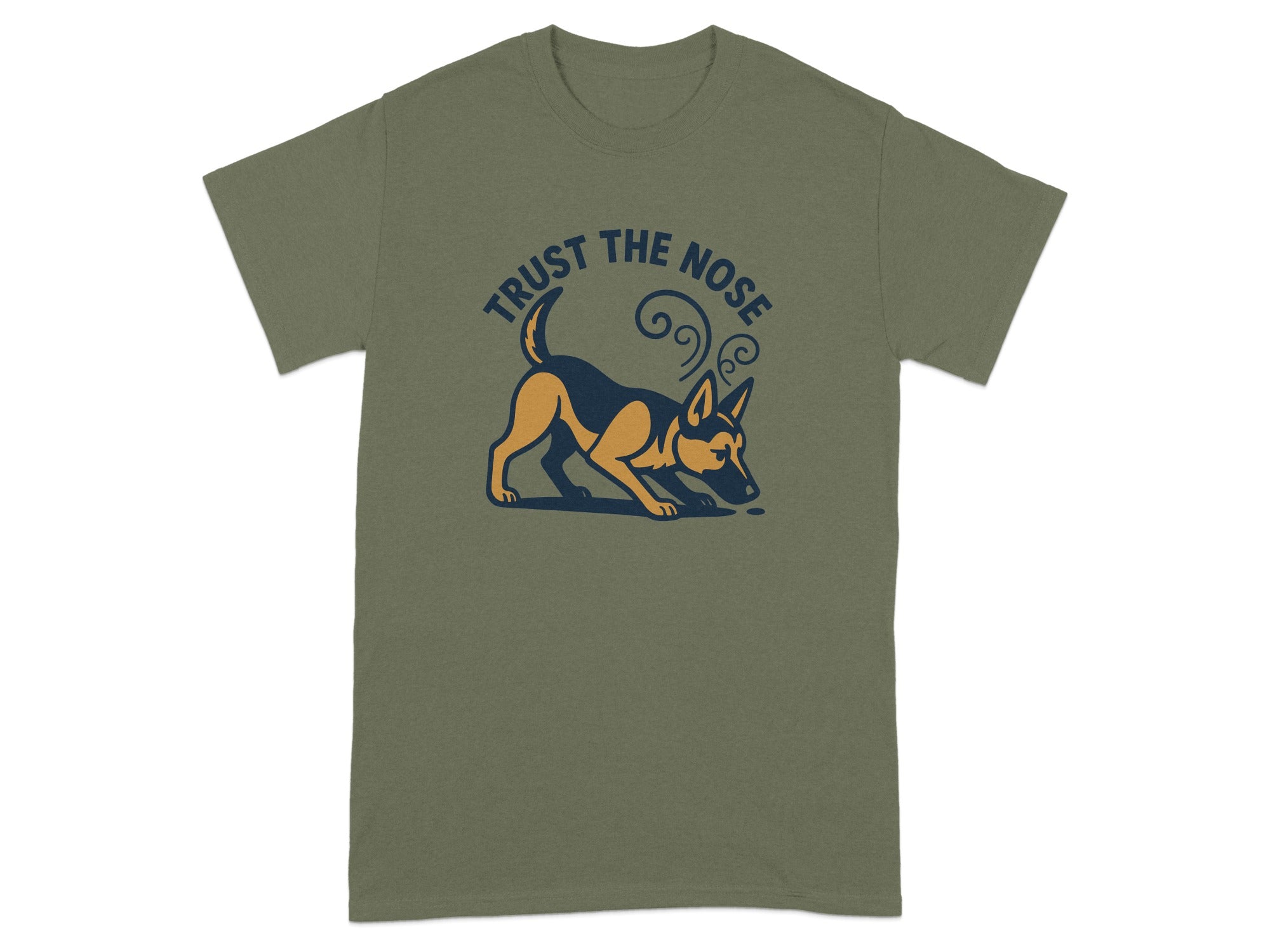 Green t-shirt with a German Shepherd illustration and "Trust The Nose" text.