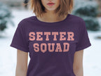 Setter Squad T-shirt for Volleyball Lovers