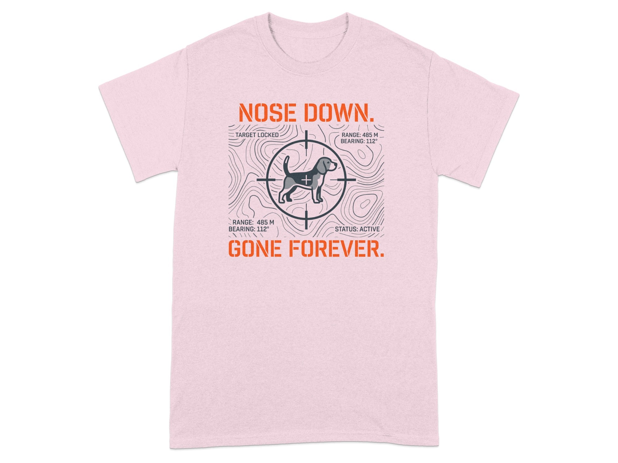 Pink t-shirt with "NOSE DOWN. GONE FOREVER." and target graphic.