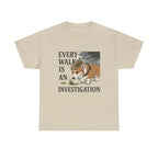 Every Walk Corgi Dog Detective T-Shirt